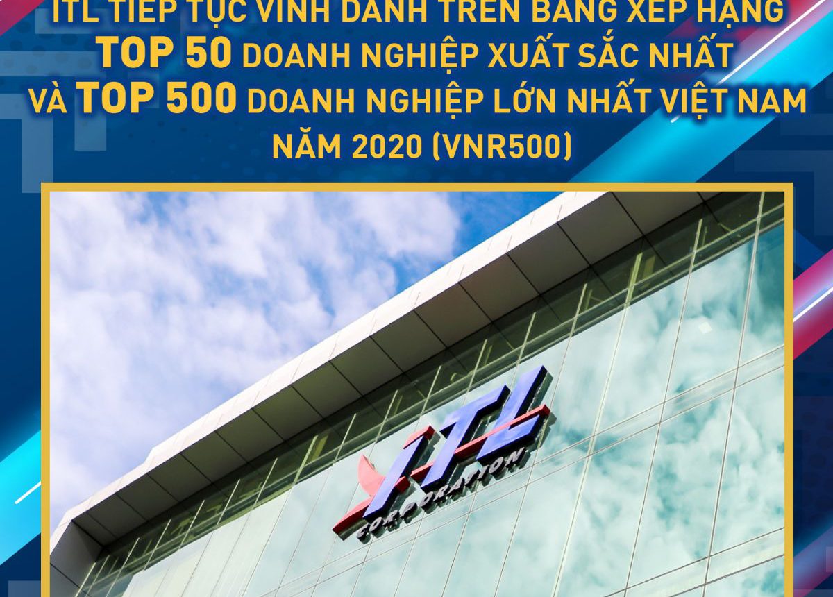 itl-continues-to-be-listed-in-the-top-50-vietnam-the-best-and-top-500